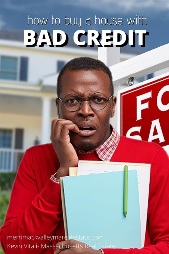 How to Buy a House with Bad Credit