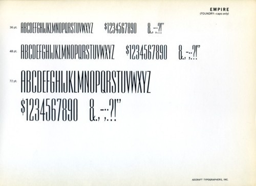 Daily Type Specimen | Empire was designed by Morris Fuller Benton for... #type #specimen #typography