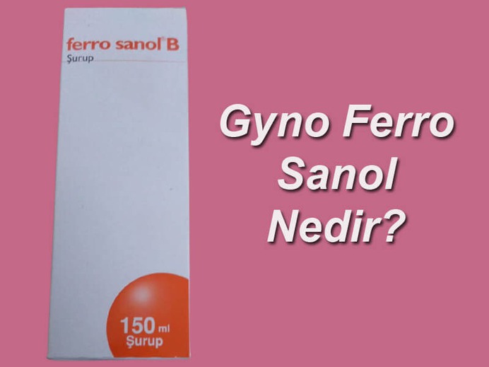 Gyno Ferro Sanol Nedir?