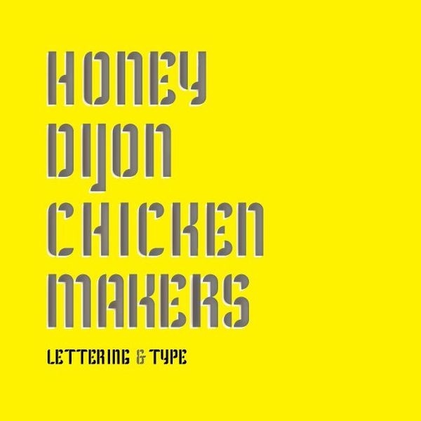 honey dijon chicken makers #modulartype #typedesign #lettering #type # typography