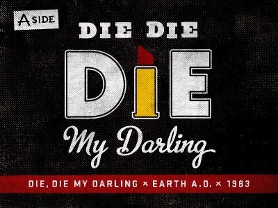 Dribbble - Diediemydarling Cut 2 by Richie Stewart #type #misfits #typography