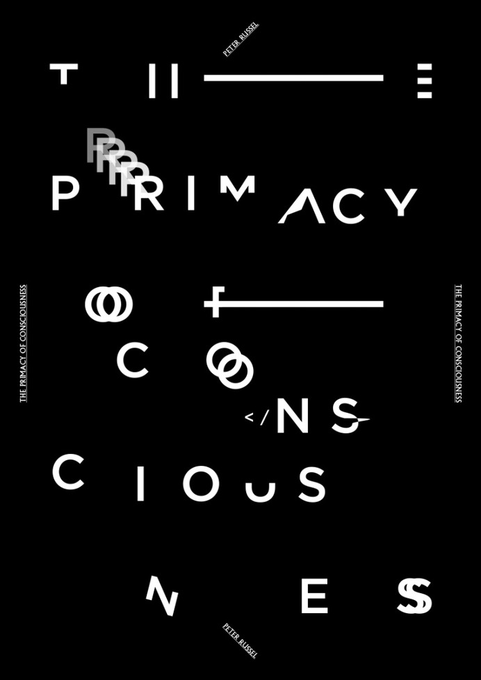 Primacy of Consciousness, poster submitted and designed by Ben Lee (2013)