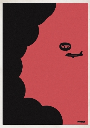 Eshark Design » Blog Archive » Supercool WTF? Series by Minga #wtf #airplane #poster