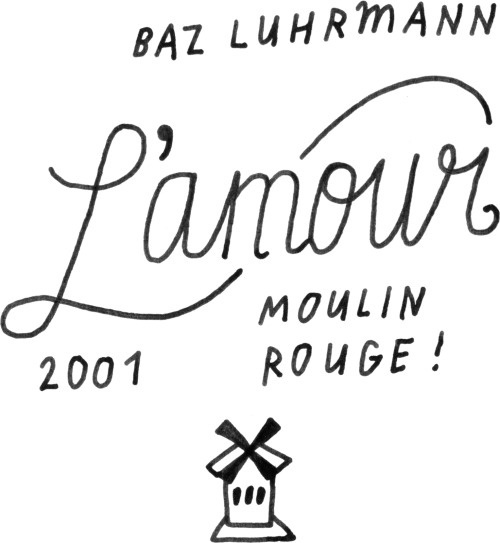 L'amour #moulinrouge #bazluhrmann #love #valentine