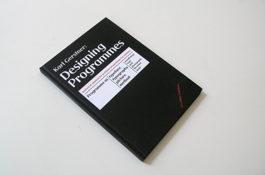 Toutes les tailles | designing_programmes_Lars Muller Publishers | FlickrÂ : partage de photosÂ ! #programmes #muller #lars #designing #typography