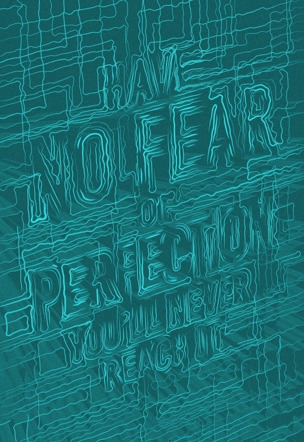 Have No Fear - By Kyle Wilkinson #lettering #drawn #poster #type #hand #typography