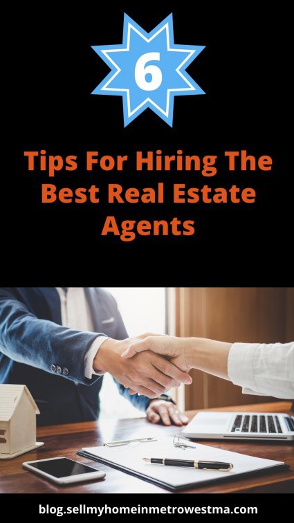 Tips For Hiring The Best Real Estate Agents
