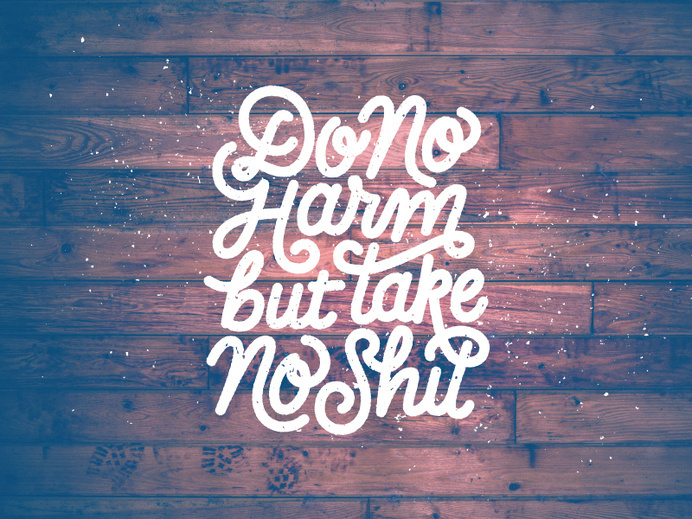 Do No Harm #inspiration #lettering #vintage #typography