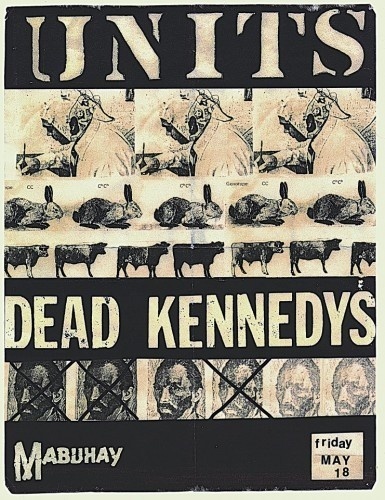 Units, Dead Kennedys @ Mabuhay Gardens. 1979 #dead #gig #kennedys #poster