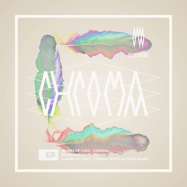 Shapes Of Light Chroma EP on the Behance Network #colour