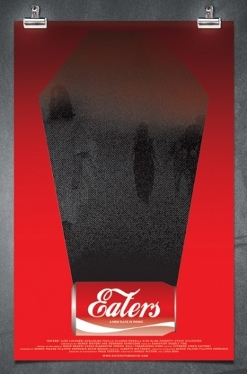 Andrew Merritt / EATERS CAMPAIGN #movie #eaters #posters #poster #zombies