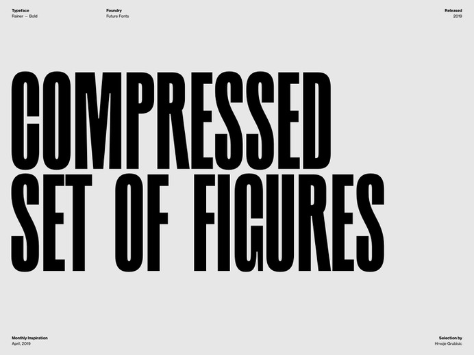 Typography Inspiration | April 2019 Font Selection – Hrvoje Grubisic – Medium