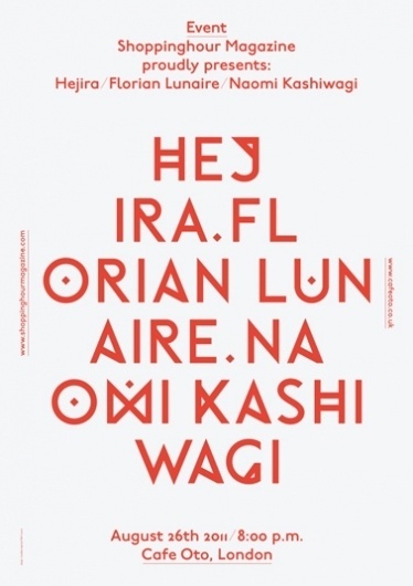 Shoppinghour Magazine presents: Hejira / Florian Lunaire / Naomi Kashiwagi : 26 August 2011 #poster
