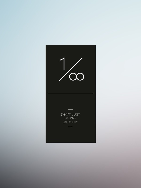 Dont Just Be One Of ∞ #design #graphic #typography