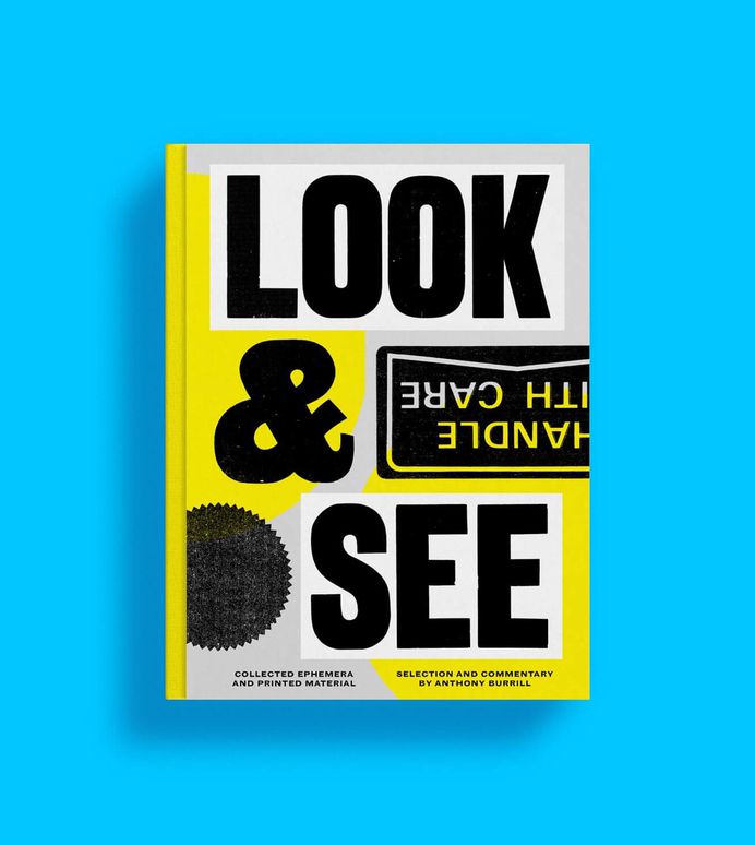 Anthony Burrill: Look & See / FormFiftyFive