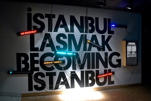 Project Projects — Becoming Istanbul #signage #type #wall #typography