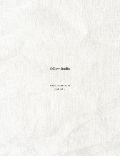 follow studio: Made to Measure style book vol.1 #white #book #linen
