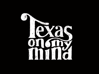 Texas On My Mind by Reagan Ray #drawn #hand #typography