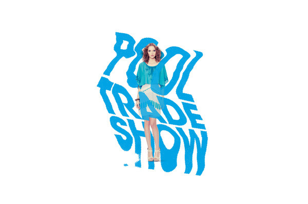 POOL Trade Show August 2012 Hype Type Studio / Paul Hutchison — Graphic Design #hutchison #hypetype #paul