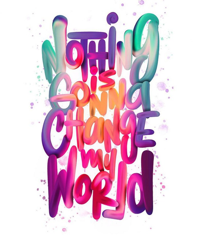 Nothing is gonna change my world!