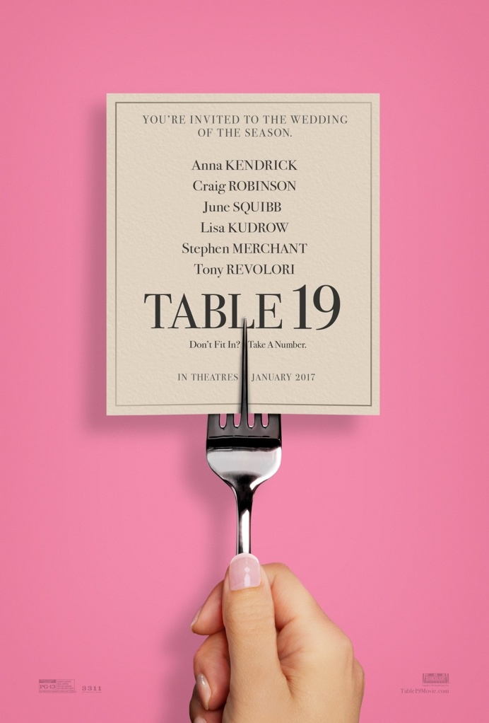 Table 19 (2017) tagline: "Don't fit in? Take a number." #movie #cinema #film #poster
