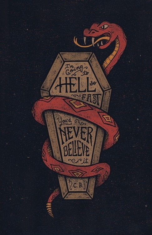 type lover:I'm going to…by Eric Way #illustration #coffin #snake