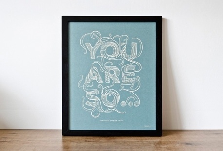 stellavie | design manufaktur // Artwork: You Are So.. #poster #typography
