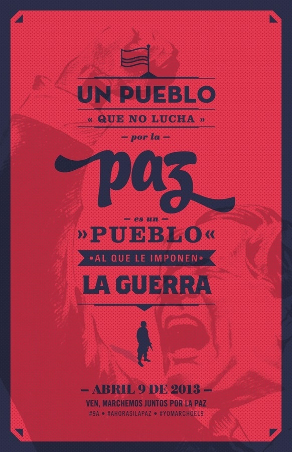 A people who struggle for peace, is a subject people to war. Peace in Colombia. #poster