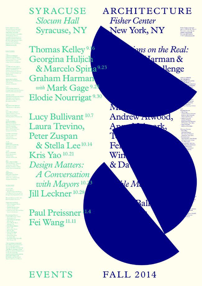 Syracuse University School of Architecture - Fall 2014 Slocum Hall events. Image courtesy of Syracuse University School of Architecture.