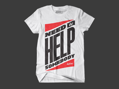 Need to Help Somebody #clothing #apparel #co #shirt #savior #tee #company