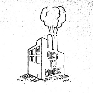 Get To Work #gif