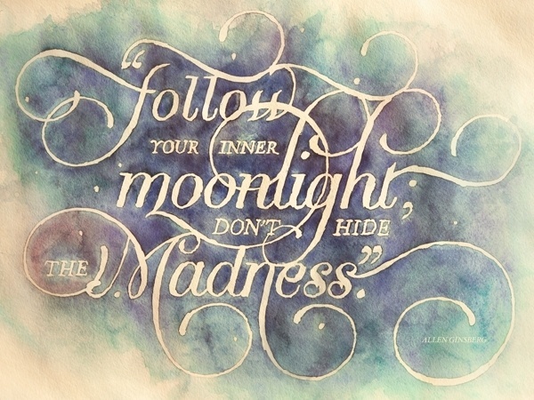 follow your inner moonlight | The Say Something Poster Project #lettering #aquarell