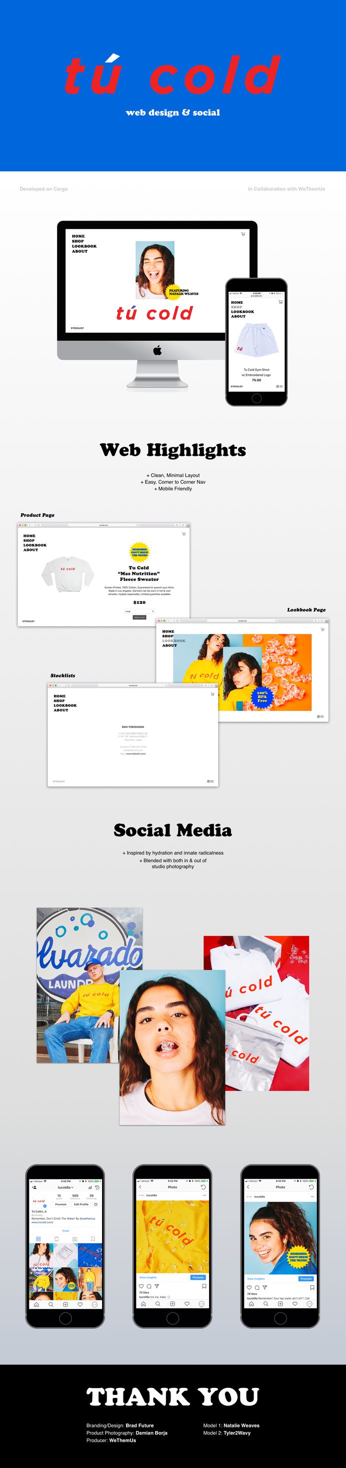 Tú Cold - Branding/Web on Behance #roscoflevo #jensanchez #bradfuture #tucoldwater #clothing #fashion #natalie #instagram #hype #culture #poc #color #wethemus #art #design #agency #webdesign #branding
