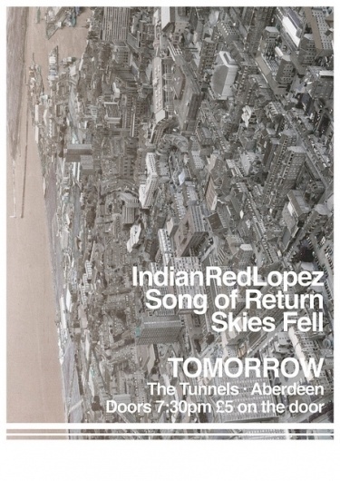 'Tomorrow' Poster | Flickr - Photo Sharing! #aberdeen #of #graphic #song #scotland #return #music #skies #indianredlopez #fell