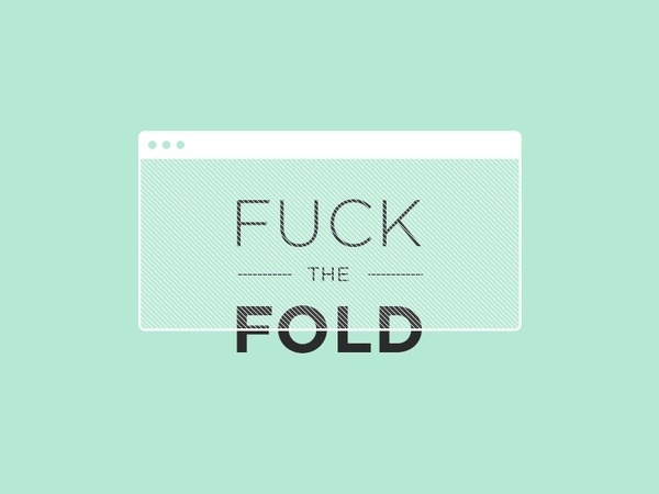 Fuck the fold Version 2 #simple #illustration #design #clean