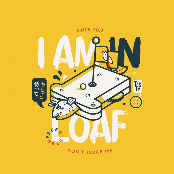 Are you in loaf?