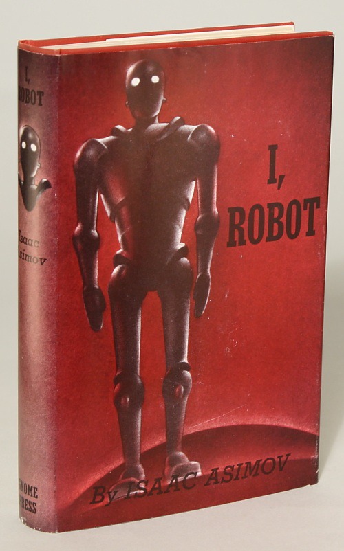 I, ROBOT | Isaac Asimov | First edition