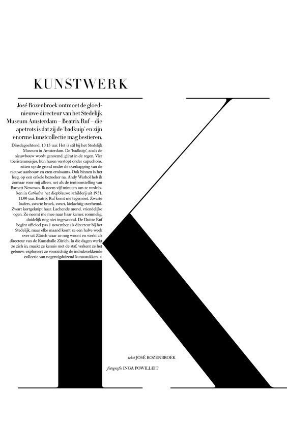 I like how the rest of the alignment of text creates the rest of the K. However if it was less text it might have been interesting to see it at same thickness as the rest. HR