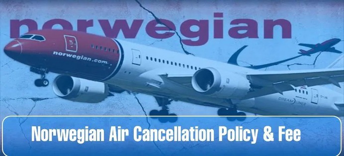 How To Cancel Norwegian Air Flight Booking & Reservations