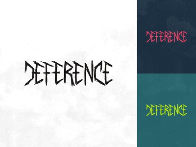 DEFERENCE Metal Band Hand Drawn Logo Type Design Concept identity creative logodesign logo grunge logotype handdrawntype concept hand drawn type hand drawn musician band merch band metal