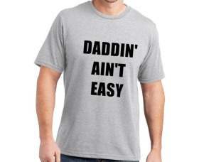 Funny New Dad Shirt, Daddin Ain't Easy, Daddy To Be Shirt, Father To Be Shirt, Funny Dad Shirt, Dad - gifts for father to be